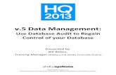 v.5 Data Management - Shelby Systems Data...Training Manager (Shelby v.5 & Shelby Financials Online) 2 Objective It is common for normal entry to cause your data to lose integrity