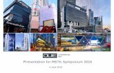 Presentation for REITs Symposium 2016€¦ · Presentation for REITs Symposium 2016 4 June 2016. This presentation shall be read in conjunction with OUE Commercial REIT’s Financial