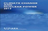 CLIMATE CHANGE AND NUCLEAR POWER 2013 - IAEA · since the 2012 edition. It summarizes the potential role of nuclear power in mitigating global climate change and its contribution