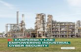 Kaspersky Lab: Empowering Industrial Cyber Security€¦ · LEADERSHIP IN VISION. The world’s largest privately held cyber security company, Kaspersky Lab has over 300 million users