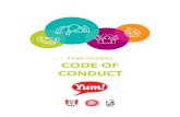 YUM! GLOBAL CODE OF CONDUCT · 2020-01-28 · with Yum! KFC, Pizza Hut or Taco Bell. New employees will be asked to certify their commitment to adhere to the standards of conduct