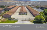 SOLEDAD MINI STORAGE | FOR SALE...Soledad Mission Shopping Center, which is home to major retail tenants such as Starbucks, Foods Co, CVS, Burger King, O’Reilly Auto Parts as well