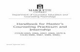 Handbook for Master s Counseling Practicum and Internship€¦ · Evidence of Counseling Applications • Develops and implements counseling treatment and prevention programs based