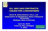OIL AND GAS CONTRACTS: ISSUES FOR …...2010/06/24  · ISSUES IN OIL AND GAS CONTRACTS: THE NEED FOR LEGAL COUNSEL • An oil and gas contract, properly written and equitable to bothparties,