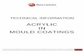 ACRYLIC IN MOULD COATINGS - Cladding · Acrylic in mould coating can overcome many of the problems associated with GRP, a material that is becoming ... encast stone finishes from