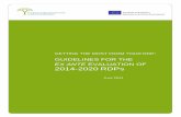 EX ANTE EVALUATION OF 2014-2020 RDP · 2015-07-31 · the needs of the target audience. Representatives of DG Agriculture and Rural Development, DG Environment, DG REGIO and DG MARE
