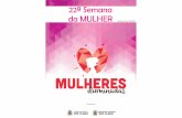 22ª Semana da MULHER - Câmara Municipal de Rio Claro · Palestra: Hábitos saudáveis na prevenção do Câncer de Mama, ... Postura e Condicionamento Físico - Profa Ms. Roberta