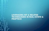 Leveraging IoT & Related Technologies in Real Estate & PropTech