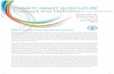 CLIMATE-SMART AGRICULTURE€¦ · for planning, policies and investments and the practices that are suitable for making different agri-cultural sectors, landscapes and food systems