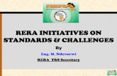 RERA INITIATIVES ON STANDARDS & CHALLENGES...About RERA 4 The Regional Electricity Regulators Association of Southern Africa (RERA) was established in 2002 with the following objectives: