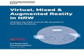 Virtual, Mixed & Augmented Reality in NRW ... survey and online survey of virtual reality (VR) / mixed reality (MR) and augmented reality (AR) companies in NRW as well as interviews