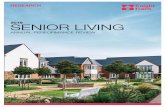 SENIOR LIVING - Knight Frank · private Senior Living market from the strong demographic landscape to sales and rental performance of the largest private operators. INTRODUCTION Lauren
