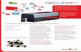 THE PRINTER FOR HIGHLY SECURE CARDS · 2020-03-13 · The Securion printer is the best solution for personalizing and laminating secure cards at customer-facing counters. It caters