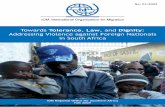 Towards Tolerance Law, and Dignity · 2018-04-24 · Towards Tolerance, Law, and Dignity: Addressing Violence against Foreign Nationals in South Africa Research conducted for IOM
