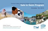 Safe to Swim Program - My Water Quality · Safe to Swim Program Region-wide monitoring of ambient condition Swimming holes on rivers and creeks Sampling during the summer swimming