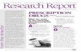 Research NATIONAL INSTITUTE ON DRUG ABUSEReport SERIES · prescription drugs that are most commonly abused: ... Despite their many beneficial effects, barbiturates and ben-zodiazepines