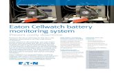 Eaton Cellwatch battery monitoring system...EatonT Cellwatch is an automated battery monitoring system for large-scale installations where power and system availability are critical