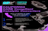 CALIFORNIA CARB Compliant Catalytic Converters...• Integrated Manifold Converters • Close-Coupled Converters • Standard Underbody Converters • Universal Converters APCARBCA