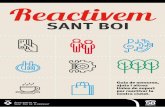 Reactivem - Sant Boi de Llobregat Sant Boi.pdf · màrqueting digital, produccions imatge i so digital, etc. 8 Reactivem SANT BOI. Projectes de millora de la seguretat i salut laborals