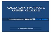 QLD QR PATROL USER GUIDE · Instant activities’ reports andhistory logs GPS position tracking START QLD QRPATROL Introduction 3 .au. GuardTour System , a login screen appears asking