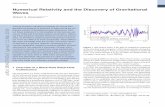 Numerical Relativity and the Discovery of Gravitational Waves · Einstein predicted the existence of gravitational waves [23]8 moving at the speed of light [24] in 1916. Reasoning