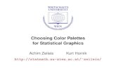 Choosing Color Palettes for Statistical Graphicszeileis/papers/LMU-2007.pdf · Motivation: Statistical graphics Solutions: • Use pre-fabricated color palettes (with ﬁxed number