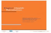 Digital Health Revolution · of the strongest megatrends behind the digital health agenda. Commercialization, acceleration and polarization are also important considerations when