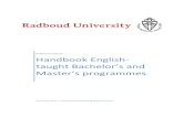 RadboudUniversity! Handbook!English- taughtBachelor’sand · November!2015 !-International!Marketing!&!Recruitment RadboudUniversity! Handbook!English-taughtBachelor’sand Master’s!programmes!!