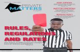 RULES, REGULATIONS AND RATES - Dolphin Ent · 2017-09-29 · RULES, REGULATIONS AND RATES. 8 • PRIVATE MATTERS TODAY • ... KYC or Know your Clients is a vetting process by MIC