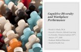 Cognitive Diversity and Workplace Performancemed.stanford.edu/content/dam/sm/gme/program_portal/faculty/Prog… · Cognitive Diversity and Workplace Performance Nicole S. Ofiesh,