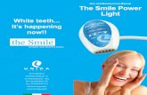 Use and Maintenance Manual The Smile Power Light · 5.2.1 Procedure for whitening living teeth with the “THE SMILE POWER LIGHT” LED whitening lamp for dental surgeries. 16 5.2.2