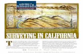 Surveying in California - Home - The American Surveyor · made of yucca fibers. With this surveying capability the Anasazi built pueblos according to a predetermined plan. They also