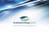 2013 Annual Report - Balancing PoolDuring 2013, the Balancing Pool put in place a five-year strategic plan, defined the 2014 sales approach for the Market Achievement Plan (MAP) IV