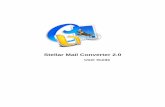 Stellar Mail Converter 2€¦ · Overview Stellar Mail Converter software converts mailboxes from Apple Mail (MBOX, EMLX), Thunderbird (MBOX), PostBox (MBOX), Outlook 2011 Backup