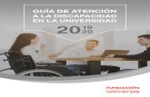 GUIA4 Atencion a la discapacidad 2019 · 2020-07-02 · U. de V U. Europea M. de Cervantes U. Isabel I U. Pontificia de Salamanca U. de Castilla-La Mancha U. Abat Oliba CEU U. Autònoma