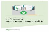 Your Money, Your goals: A financial empowerment toolkit€¦ · training you may receive on using it to help you help the people you serve become financially empowered. The toolkit