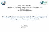Disasters/ Natural Hazards and Protected Area Management ... · – Draft Disaster Management Act (DMA), 2008 – National Strategy for Disaster Risk Management, 2009 – National