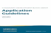 COMMUNITY DEVELOPMENT BLOCK GRANT Application Guidelines · Community Development (HCD) Division of the Nebraska Department of Economic Development (DED) administers the CDBG program.