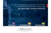 OPERATING CASH-FLOW FINANCING OPTIONS...OPERATING CASH-FLOW PROJECTION FEDERAL TAX LAW CONSIDERATIONS To determine the amount a school district may borrow for cash-flow purposes under