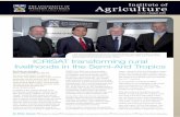 Institute of Agriculture€¦ · semi-arid agriculture from W/Prof Doug McEachern, Deputy Vice-Chancellor, UWA (Research and Innovation). UWA will continue to strengthen ties with