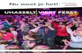 Nu weet je het! - Universiteit Hasselt · 2013-06-28 · 12 In beeld: Personeelshappening Bokrijk 14 VLUP 16 Over het muurtje kijken in Medicon Valley 17 Collegebanken vol kids tijdens
