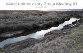 Island Unit Advisory Group Meeting #3 · Salmon and Steelhead Initiative relevant sections: “WDFW lands provide opportunities for salmon recovery; WDFW lands have historically been