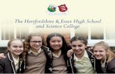 The Hertfordshire & Essex High School and Science …...or a lifelong fascination in the STEM (Science, Technology, Engineering and Maths) subjects for others, we believe that this