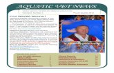 AQUATIC VET NEWS - wavma.org · In next year’s Aquatic Vet News issues, our 2013 President, Mohamed Faisal, has suggested we have a peer reviewed article in each issue. That would