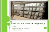 Parallel & Cluster Computing - wmich.eduelise/courses/cs626/s09/...Scheduler used: Sun Grid Engine: Job scheduler software tool. Application software/s and compilers: Open MPI Lam