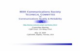 IEEE Communications Society TECHNICAL COMMITTEE€¦ · CQR: Background and Activities (II) • First workshop in 1986, Hotel LaSapinière, Val David, Quebec, Canada • Hld lit ti