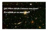 Where did the Universe Come From? Where did the Universe ...rmbc-media.s3.amazonaws.com/documents/outlines/... · used with 24 hour periods in the Bible) 4. Exodus 20:11 literal workweek