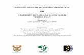 REVISED HEALTH WORKERS HANDBOOK ON PANDEMIC … · Revised Handbook on Pandemic Influenza A(H1N1) 2009. Version 3. Last updated 19 August 2009. 4 2. Identification and progression