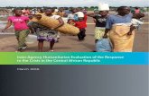 Inter-Agency Humanitarian Evaluation of the …...Inter-Agency Humanitarian Evaluation of the Response to the Crisis in the Central African Republic / 5 ACRONYMS 3Ws Who does What,