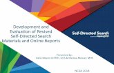 Development and Evaluation of Revised Self-Directed Search Materials … · 2018-07-19 · Development and Evaluation of Revised Self-Directed Search Materials and Online Reports